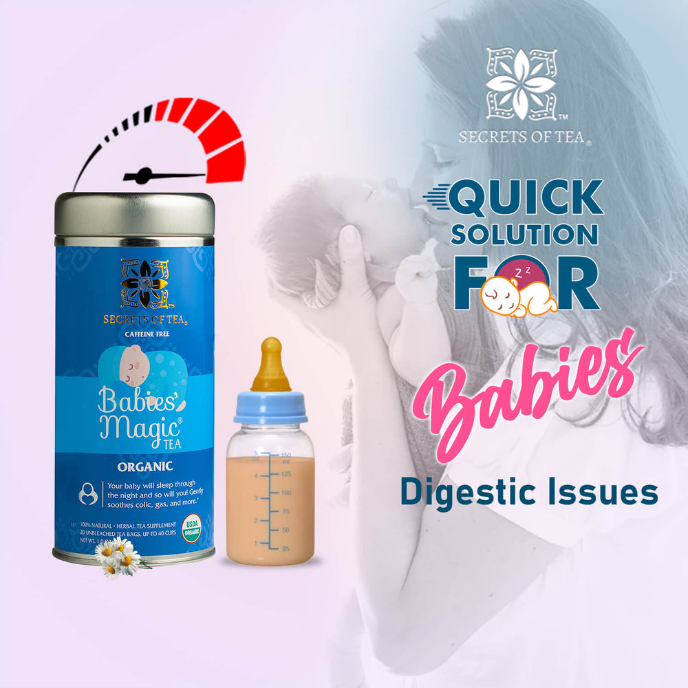Secrets Of Tea | Babies’ Magic Tea - Secrets Of Tea